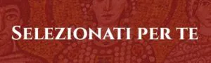 selezionati per te mondo.bizantino